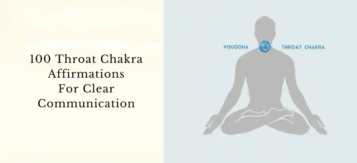 100 Throat Chakra Affirmations For Clear Communication